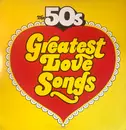 Double LP - Various - The 50s Greatest Love Songs / The 50s Golden Hits To Remember