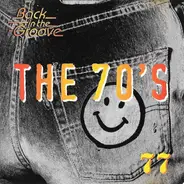 Chic / Heatwave / Tina Charles a.o - The 70's - Back In The Groove 77