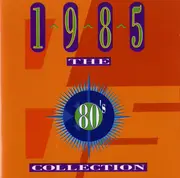 Double CD - A-Ha / Elton John / Starship / Kate Bush a.o. - The 80's Collection 1985