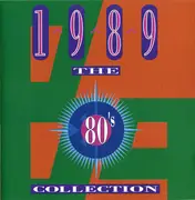Double CD - Queen / The Bangles / Tears For Fears a.o. - The 80's Collection 1989