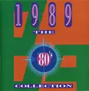 Double CD - Queen / The Bangles / Tears For Fears a.o. - The 80's Collection 1989
