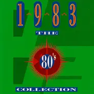 Various - The 80's Collection 1983