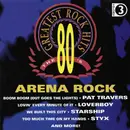 CD - Various - The 80's Greatest Rock Hits Volume 3 Arena Rock