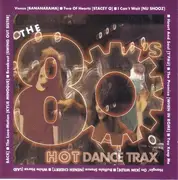CD - Bananarama, Stacey Q, Nu Shooz - The 80's Hot Dance Trax