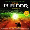 CD - David Bowie, Fatboy Slim, Everlast a.o. - The 13th Floor - The Album (Original Motion Picture Soundtrack)