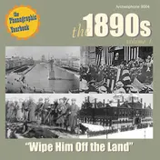 SOUSA'S BAND - The 1890's Vol. 1: "Wipe Him Off the Land"