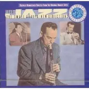 Woody Herman's Woodchoppers, Gene Krupa Jazz Trio, Harry James & His Sextet - The 1940's - The Small Groups: New Directions