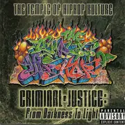 CD - KRS-One, Siahnide, United Crowns - The Temple Of Hiphop Kulture - Criminal Justice : From Darkness To Light