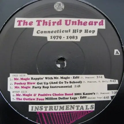 Mr. Magic, Pookey Blow, The Outlaw Four a.o. - The Third Unheard: Connecticut Hip Hop 1979-1983 Instrumentals