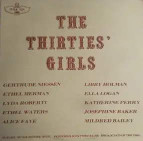 Ethel Merman - The Thirties' Girls