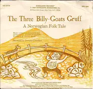 Various - The Three Billy-Goats Gruff (A Norwegian Folk Tale) / Just In Time For The King's Birthday