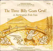 Various - The Three Billy-Goats Gruff (A Norwegian Folk Tale) / Just In Time For The King's Birthday