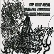 Transgressor, Cave In Depth, Death Seed & others - The True Ideal Realized Through The Underground