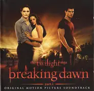 Bruno Mars, Noisettes, Carter Burwell, a.o. - The Twilight Saga: Breaking Dawn, Part 1 (Original Motion Picture Soundtrack)