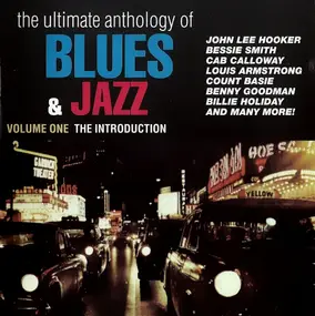 Various Artists - Ultimate Anthology of Blues & Jazz, Vol.1: Introduction