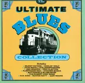 Blues Compilation - The Ultimate Blues Collection