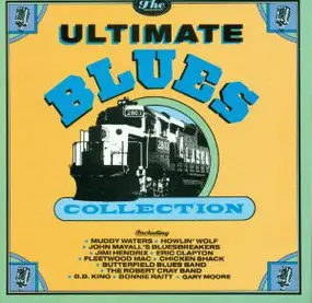 Blues Compilation - The Ultimate Blues Collection