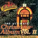 CD - The Beach Boys, Diana Ross & The Supremes, Gene Autry a.o. - The Ultimate Christmas Album - Volume II