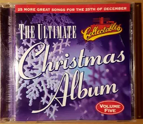Various Artists - The Ultimate Christmas Album Volume 5