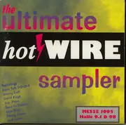 CD - Jazz Sick, Jimmy Earl a.o. - The Ultimate Hot Wire Sampler - Digipak
