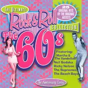 CD - Martha Reeves & The Vandellas / The Tokens / The Monkees a.o - The Ultimate Rock&Roll Collection - The 60s