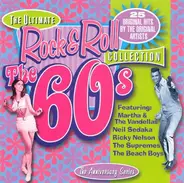 Martha Reeves & The Vandellas / The Tokens / The Monkees a.o - The Ultimate Rock&Roll Collection - The 60s
