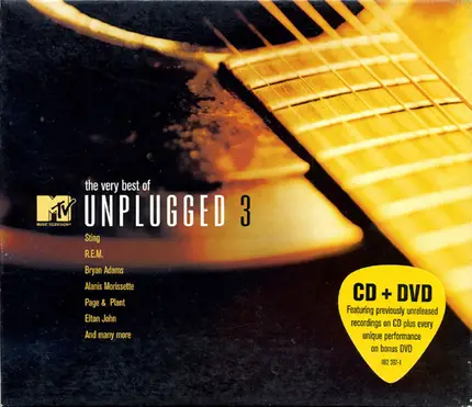 Sting / R.E.M. / Alanis Morissette a.o. - The Very Best Of MTV Unplugged 3