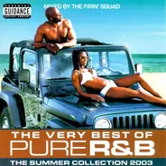 Christina Aguilera Feat Redman / Mis-Teeq / Craig David a.o. - The Very Best Of Pure R&B - The Summer Collection 2003