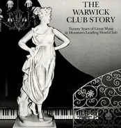 Enzo Samaritani, Jack Melick, Gustavo Palumbo... - The Warwick Club Story