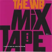 CD - Various - The WB Mix Tape Vol. 1