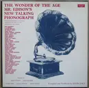 Double LP - R.Bebb, F.Dowie, F.Duncan (narrators) - The Wonder Of The Age (Mr. Edison's New Talking Phonograph) - Hardcover Box