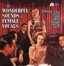 Double LP - Julie London, Ella Fitzgerald, Phoebe Snow,... - The Wonderful Sounds of Female Vocals