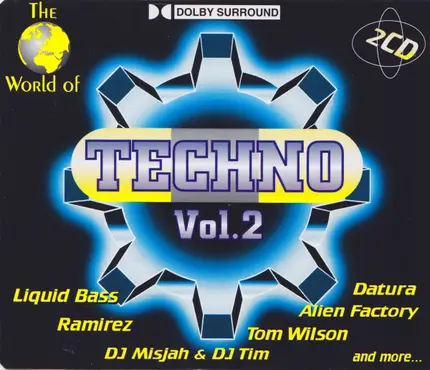 Ramirez, Nature One, a.o. - The World Of Techno Vol. 2