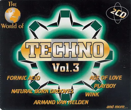 Bubbles, Brainbug, a.o. - The World Of Techno Vol. 3