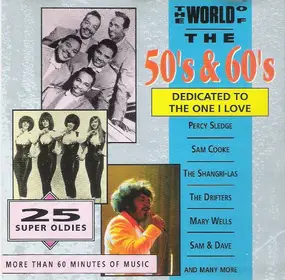 Various Artists - The World Of The 50s & 60s / Dedicated To The One I Love