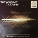 LP - Christoph Willibald Gluck, Georg Friedrich Händel a.o. - The World Of The Flute