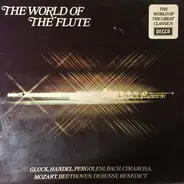 Gluck / Händel / Pergolesi / Bach a.o. - The World Of The Flute