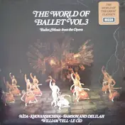 Anatole Fistoulari - The World Of Ballet Vol. 3 - Ballet Music form the Opera (Aida, William Tell, Le Cid etc.)