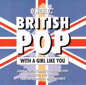 Gerry - The World Of British Pop - With A Girl Like You