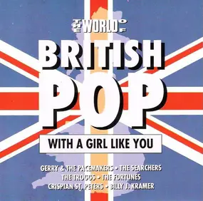 Gerry - The World Of British Pop - With A Girl Like You