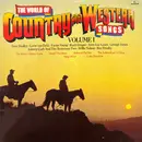 LP - Dave Dudley, Leroy Van Dyke, Rusty Draper, a.o., - The World Of Country And Western Songs Volume 1