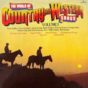 Dave Dudley - The World Of Country And Western Songs Volume 1