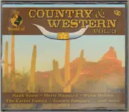 Hank Williams, Roy Rogers a.o. - The World Of Country & Western Vol. 3