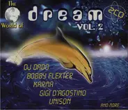 DJ Dadd / Karma / Unison a.o. - The World Of Dream Vol. 2