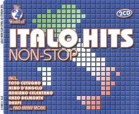 Toto Cutugno - The World Of Italo Hits Non-Stop