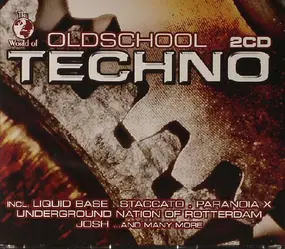 liquid bass - The World Of Oldschool Techno