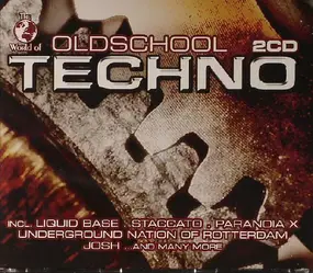 liquid bass - The World Of Oldschool Techno