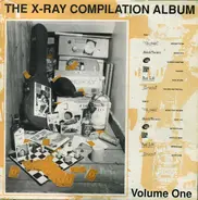 The Artful, Shriek Theatre, Reel Life a.o - The X-ray Compilation Album