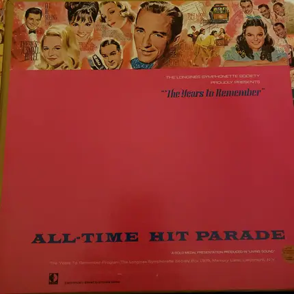 Judy Garland / Bong Crosby / Fred Waring a.o. - The Years To Remember Volume 4: All-Time Hit Parade