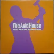 The Chemical Brothers / Death In Vegas / a.o. - The Acid House